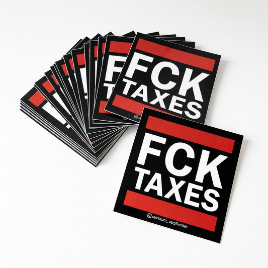 FCK TAXES Sticker